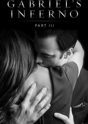 Gabriel's Inferno: Part Three's poster