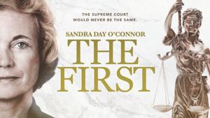 Sandra Day O'Connor: The First's poster
