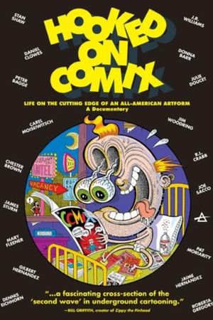 Hooked on Comix - Volume 1 - Life On The Cutting Edge Of An All-American Artform's poster