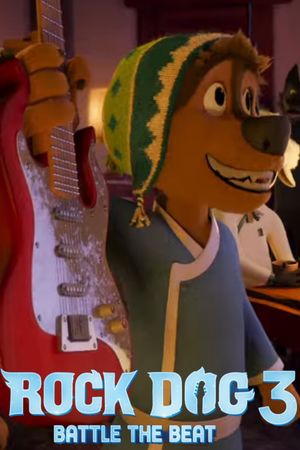Rock Dog 3: Battle the Beat's poster