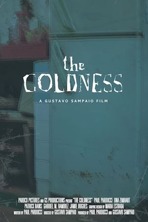 The Coldness's poster