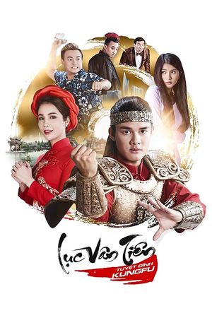 Luc Van Tien: Tuyet Dinh Kungfu's poster
