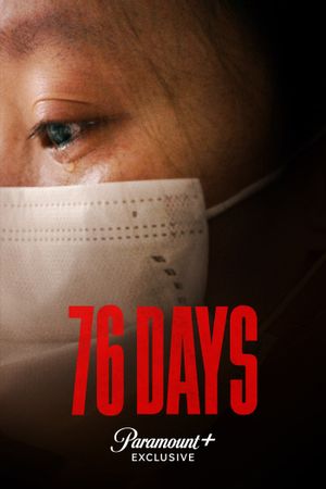 76 Days's poster