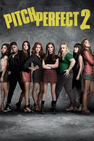 Pitch Perfect 2's poster
