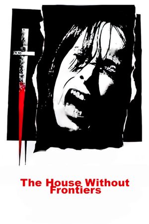 The House Without Frontiers's poster