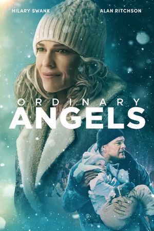 Ordinary Angels's poster