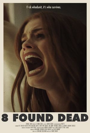 8 Found Dead's poster