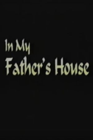 In My Father's House's poster
