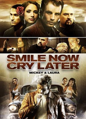 Smile Now Cry Later's poster