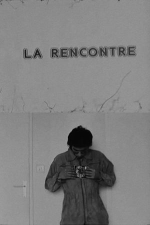La rencontre's poster