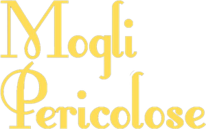 Mogli pericolose's poster