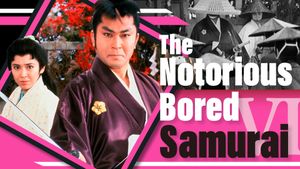 The Notorious Bored Samurai 6's poster