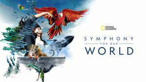 Symphony for Our World's poster