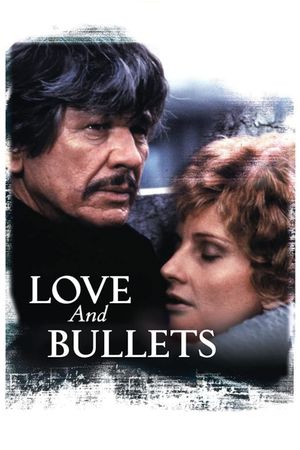 Love and Bullets's poster