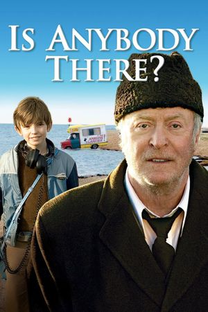 Is Anybody There?'s poster