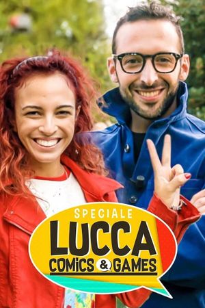 Speciale Lucca Comics's poster