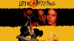 Love & Basketball's poster