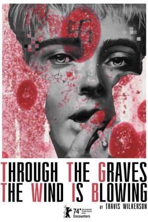 Through the Graves the Wind Is Blowing's poster