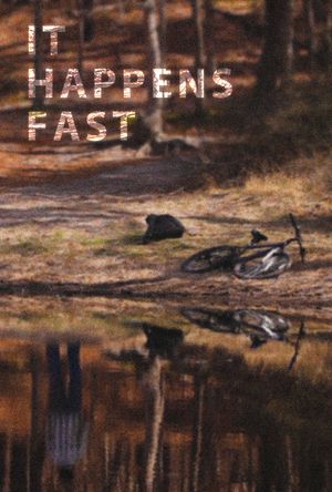 It Happens Fast's poster