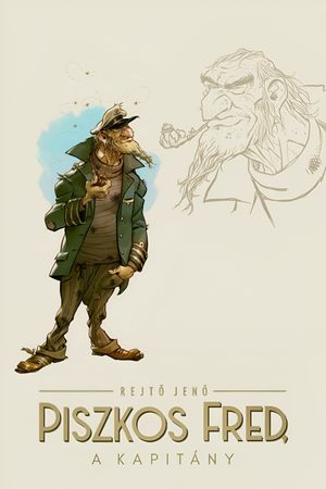Captain Dirty Fred's poster