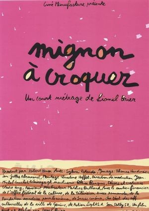 Mignon à croquer's poster