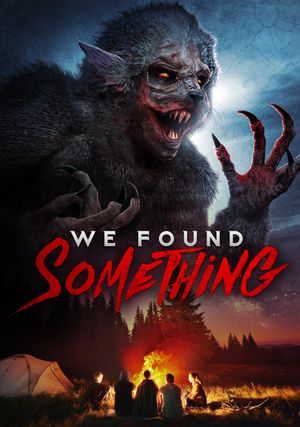 We Found Something's poster