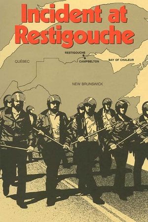 Incident at Restigouche's poster