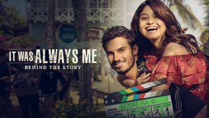 It Was Always Me: Behind the Story's poster