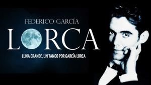 Luna grande, un tango por García Lorca's poster