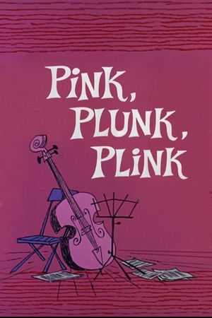 Pink, Plunk, Plink's poster