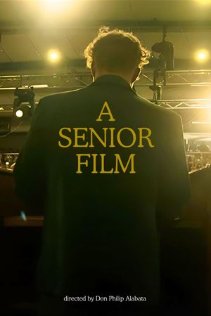 A Senior Film's poster