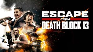 Escape from Death Block 13's poster
