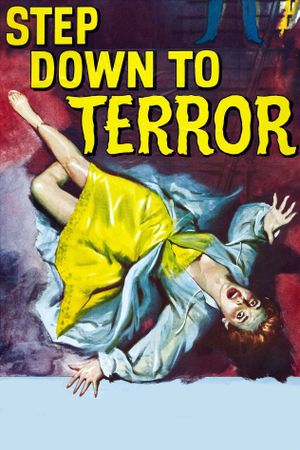 Step Down to Terror's poster