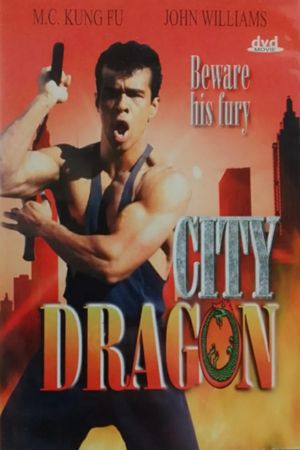 City Dragon's poster