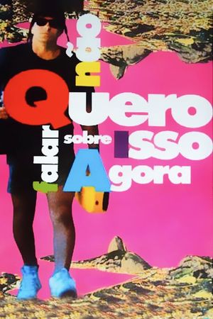 Não Quero Falar Sobre Isso Agora's poster