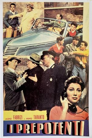 I prepotenti's poster