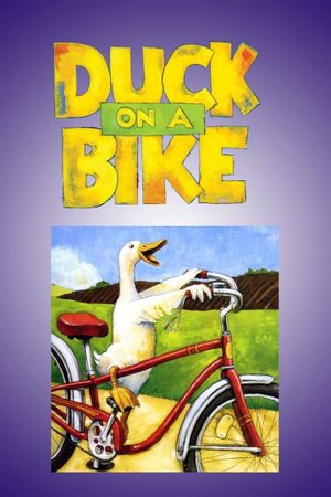 Duck on a Bike's poster image