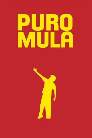 Puro Mula's poster
