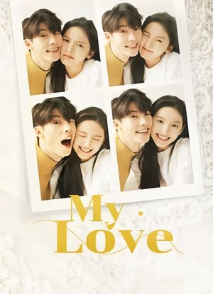 My Love's poster