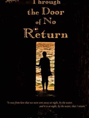 Through the Door of No Return's poster