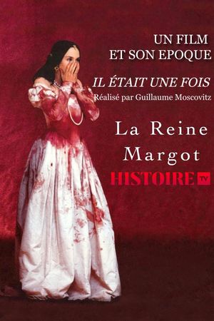 Il était une fois… « La Reine Margot »'s poster