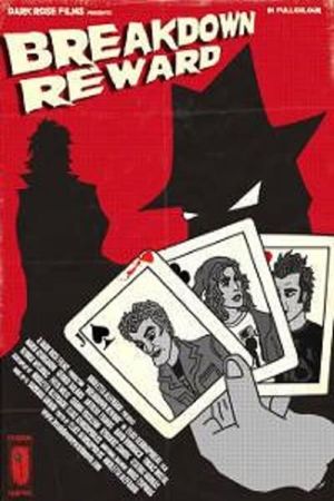 Breakdown Reward's poster