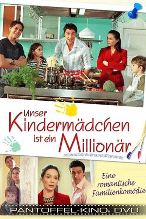 Unser Kindermädchen ist ein Millionär's poster