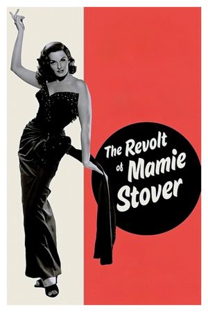 The Revolt of Mamie Stover's poster