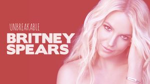 Britney Spears: Unbreakable's poster