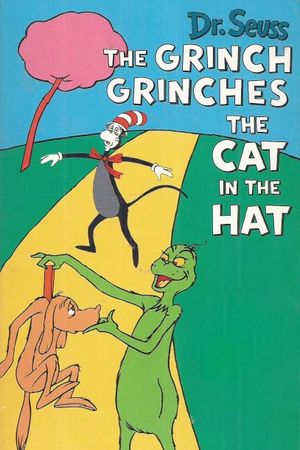 The Grinch Grinches the Cat in the Hat's poster