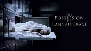 The Possession of Hannah Grace's poster