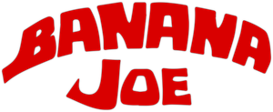 Banana Joe's poster