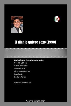 El diablo quiere sexo's poster