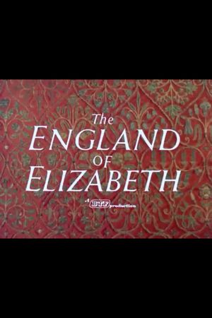 The England of Elizabeth's poster image